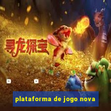 plataforma de jogo nova